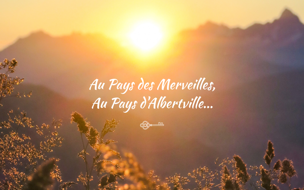 Le pays d'Albertville, entre monts et merveilles