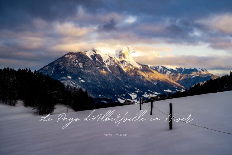 le pays d'albertville en hiver blog kikimagtravel